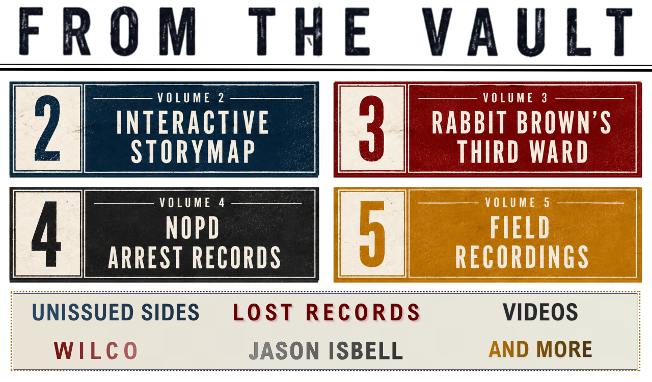 From the Vault featuring unissued sides, videos, lost records, and the music of Jason Isbell and Wilco